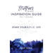 Mother's Quest Inspiration Guide: Spark Your E.P.I.C. Life