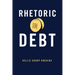Rhetoric in Debt