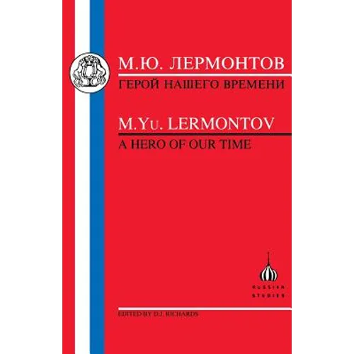 Lermontov: Hero of Our Time