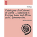Catalogue of a Cabinet of Gems ... Collected in Europe, Asia, and Africa, by M. Sommerville.