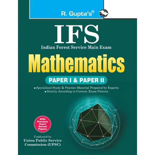 Upsc: IFS Mathematics (Paper I & II) Main Exam Guide