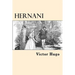 Hernani (Spanish Edition)