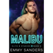 Malibu (Elite 8 Studios Book 2)
