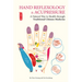 Hand Reflexology & Acupressure: A Natural Way to Health Through Traditional Chinese Medicine