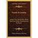 Travels In London: Letters To A Young Man About Town And Other Contributions To Punch