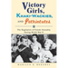 Victory Girls, Khaki-Wackies, and Patriotutes: The Regulation of Female Sexuality During World War II