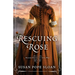 Rescuing Rose