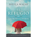 El Refugio de Las Promesas de Dios