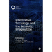 Interpretive Sociology and the Semiotic Imagination
