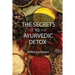 The Secrets to Ayurvedic Detox