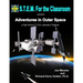 Adventures In Outer Space: A High School S.T.E.M. Laboratory Textbook