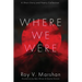 Where We Were