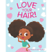 Love Your Hair