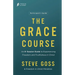 The Grace Course Participant's Guide