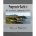 Progressive Gaelic 4: An Academic Course in Gaelic