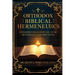 Orthodox Biblical Hermeneutics: Interpreting Scripture with Reverence and Precision