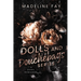 Dolls and Douchebags: The Complete Dark Romance Collection: A Reverse Harem Dark Romance Omnibus: The Complete Dark Romance Collection: A Bully Dark R