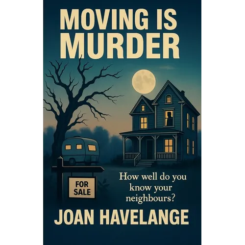 Moving is Murder