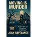 Moving is Murder