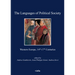 The Languages of Political Society: Western Europe, 14th-17th Centuries