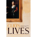 Clio's Lives: Biographies and Autobiographies of Historians