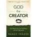 God the Creator Bible Study Guide Plus Streaming Video: Our Beginning, Our Rebellion, and Our Way Back