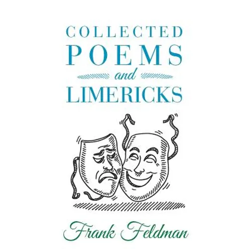 Collected Poems and Limericks