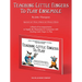 Teaching Little Fingers to Play Ensemble: Optional Accompaniments for the Tlf Method