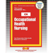 Occupational Health Nursing