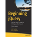 Beginning jQuery: From the Basics of jQuery to Writing Your Own Plug-Ins