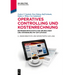 Operatives Controlling Und Kostenrechnung: Betriebswirtschaftliche Grundlagen Und Anwendung Mit SAP S/4hana