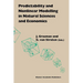 Predictability and Nonlinear Modelling in Natural Sciences and Economics
