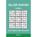 Killer Sudoku Medium 200 Puzzle WIth Solution Vol 4: Advanced Puzzle Sumdoku Book,9x9, 2 puzzles per page