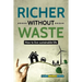 Richer Without Waste: How to live sustainable life