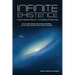 Infinite Existence: Indomitable Spirit - Limitless Potential - Co-create One's Conscious Reality on Country, Earth and in the Universe