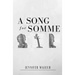 A Song for Somme