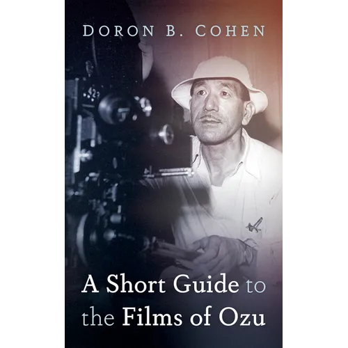 A Short Guide to the Films of Ozu