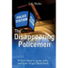 The Disappearing Policemen