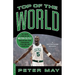 Top of the World: The Inside Story of the Boston Celtics' Amazing One-Year Turnaround to Become NBA Champions