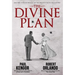 The Divine Plan: John Paul II, Ronald Reagan, and the Dramatic End of the Cold War