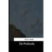De Profundis