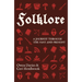 Folklore: A Journey Through the Past and Present