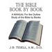 The Bible Book by Book, a Manual for the Outline Study of the Bible by Books