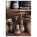 Making Pots: A Ceramicist's Guide