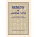 Genesis in Ancient China: The Creation Story in China's Earliest Script