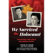 We Survived the Holocaust: The Bluma and Felix Goldberg Story