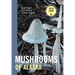 Mushrooms of Alaska