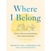 Where I Belong: Healing Trauma and Embracing Asian American Identity