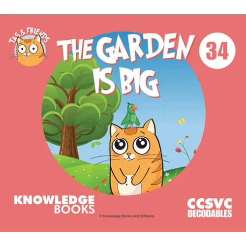 The Garden Is Big: Book 34