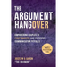 The Argument Hangover: Empowering Couples to Fight Smarter and Overcome Communication Pitfalls